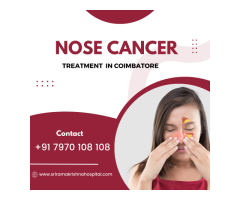 Nose Cancer Treatment in Coimbatore