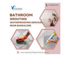 Bathroom Grouting Waterproofing Services near Bangalore