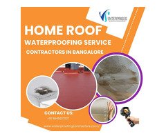 Home Roof Waterproofing Service Contractors in Bangalore