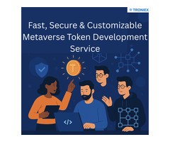 Fast, Secure & Customizable Metaverse Token Development Services