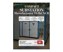 Compact Substation Manufacturer Delhi NCR | Top Compact Substation Supplier India