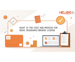 What Is the Cost and Process for IRDAI Insurance Broker License?