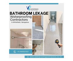 Bathroom Leakage Waterproofing Contractors in Whitefield, Bangalore