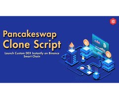 Why Should You Launch a DeFi Exchange Using a PancakeSwap Clone Script?