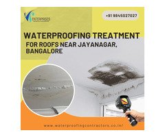 Waterproofing Treatment for Roofs Near Jayanagar, Bangalore