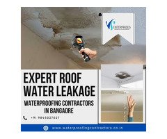 Expert Roof Water Leakage Waterproofing Contractors in Bangalore