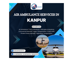 Fast & Trusted Air Ambulance Services in Kanpur