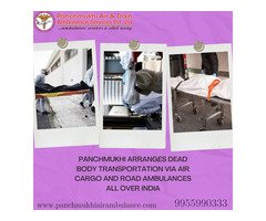 Panchmukhi Dead Body Transfer in Bangalore- preservation of dead bodies done with perfection