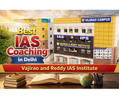 Best IAS coaching in Delhi- Vajirao and Reddy IAS Institute