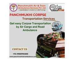 Panchmukhi Dead Body Transfer in Guwahati by Air Cargo – immediate action taken for your convenience