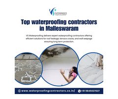 Top waterproofing contractors in Malleswaram