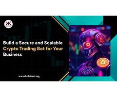 Build a Secure and Scalable Crypto Trading Bot for Your Business