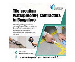 Tile grouting waterproofing contractors in Bangalore