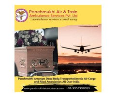 Panchmukhi Dead Body Transportation in Delhi-Reliable enough to meet your needs