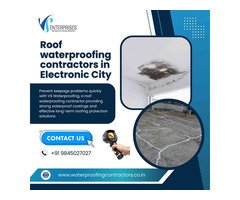 Roof waterproofing contractors in Electronic City