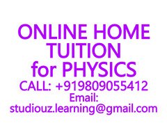 PHYSICS TUITION- CBSE, ICSE, ISC, NIOS, STATE BOARD- CLASSES- 8, 9, 10, 11, 12, BOARD EXAM PREP