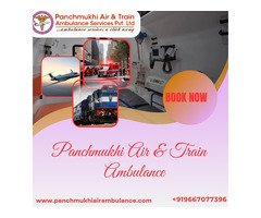 The highest care are consistently provided during of Panchmukhi Air Ambulance Service in Guwahati