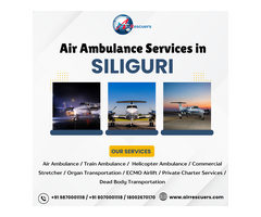 Siliguri Air Ambulance – Priority Emergency Transfers