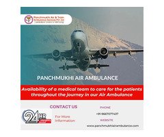 Panchmukhi Air Ambulance Services in Delhi Enable Rapid and Comfortable Patient Transfers