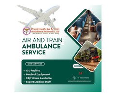 Call Now To Reach Panchmukhi Air and Train Ambulance in Varanasi, Which Provides Risk-Free Medical T