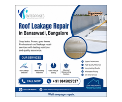 Roof Leakage Repair in Banaswadi, Bangalore