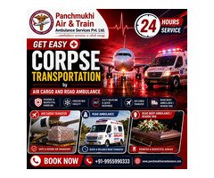 Panchmukhi Dead Body Transfer in Bangalore- speedy corpse transport organized for you