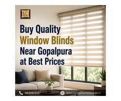 Buy Quality Window Blinds Near Gopalpura at Best Prices