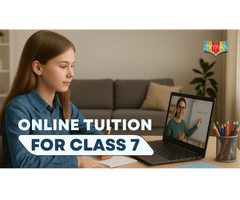 Best Online Tuition for Class 7: A Smarter Way to Help Students Overcome Struggles