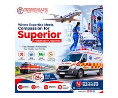 Panchmukhi Train Ambulance in Patna- Your Trusted Transfer Partner