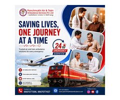 Panchmukhi ICU Train Ambulance in Guwahati- Cost effective service available 24X7