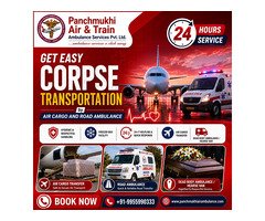 Panchmukhi Dead Body Transfer in Varanasi by Air Cargo - Dignified Last Journey