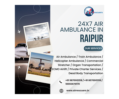 Patient Transfer Air Ambulance in Raipur
