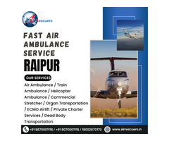 Air Ambulance for Patients in Raipur