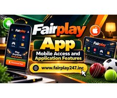 Fairplay App – Mobile Access and Application Features