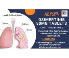 Purchase Osimertinib Tablets Online Cost Malaysia, Thailand, Dubai
