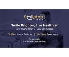 Smileton Dental | Best Dental Clinic in Manikonda